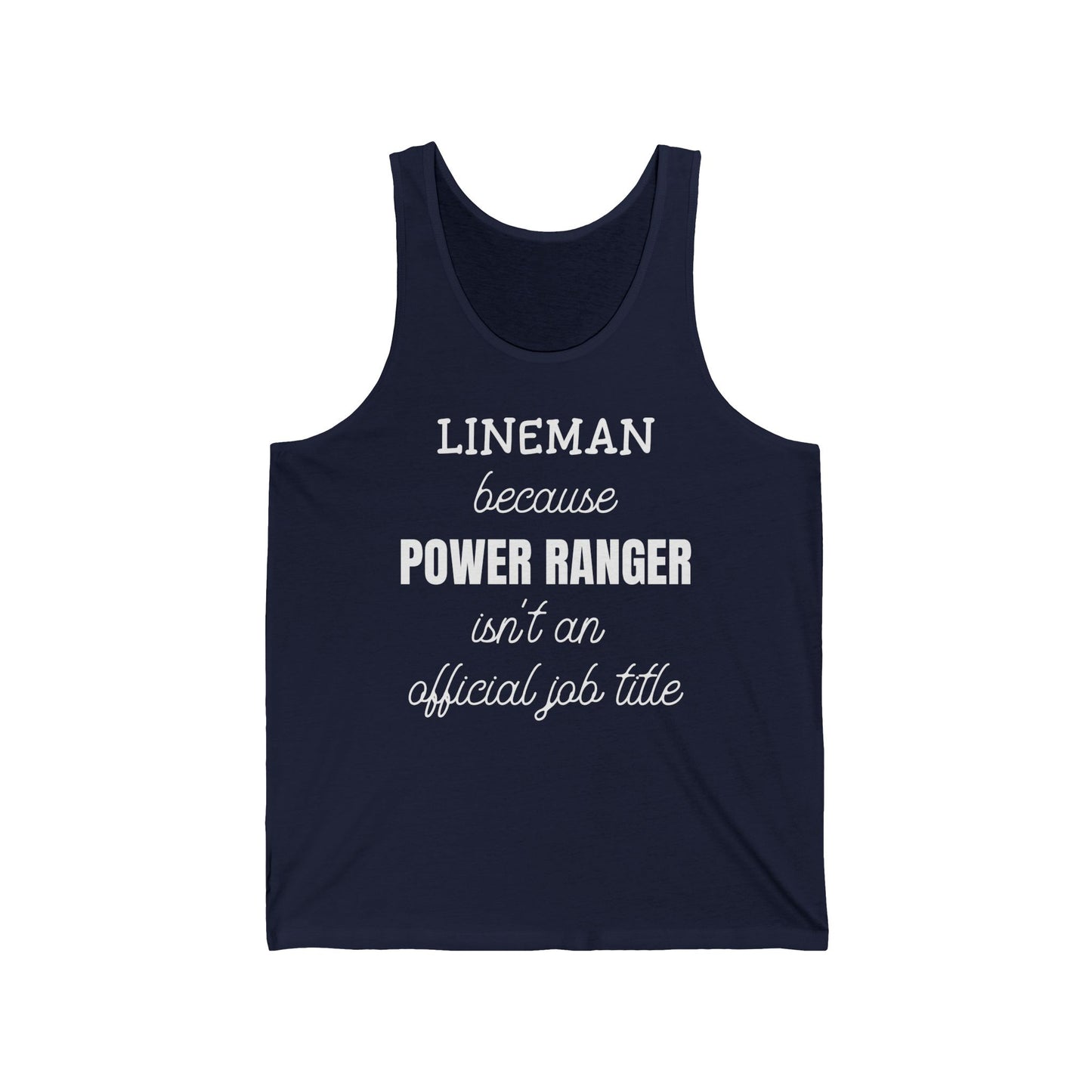 Lineman Tank - Power Ranger job title white