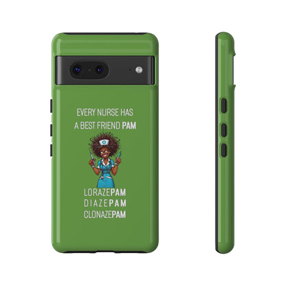 Nurse Google Pixel Tough Case - Every Nurse Has a Friend Named PAM Design (3) - Green