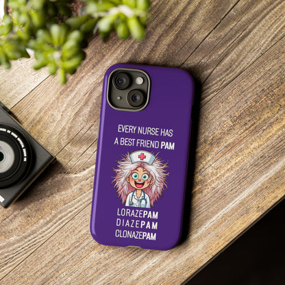 Nurse iPhone Tough Case - Every Nurse Has a Friend Named PAM Design (1) - Dark Purple