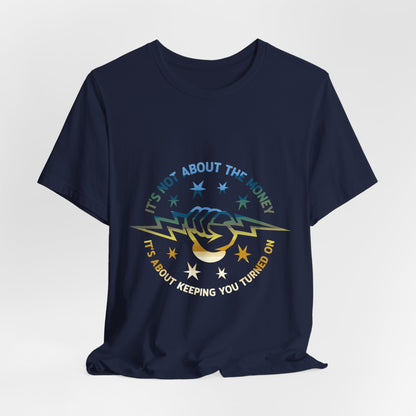 Lineman T-shirt - Its Not About The Money-colored chrome
