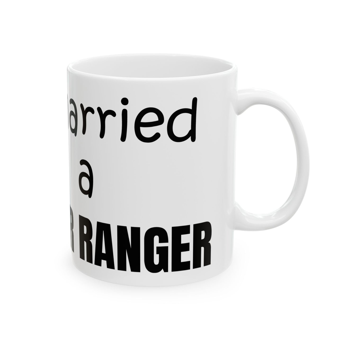 I married a Power Ranger Ceramic Mug, (11oz, 15oz)