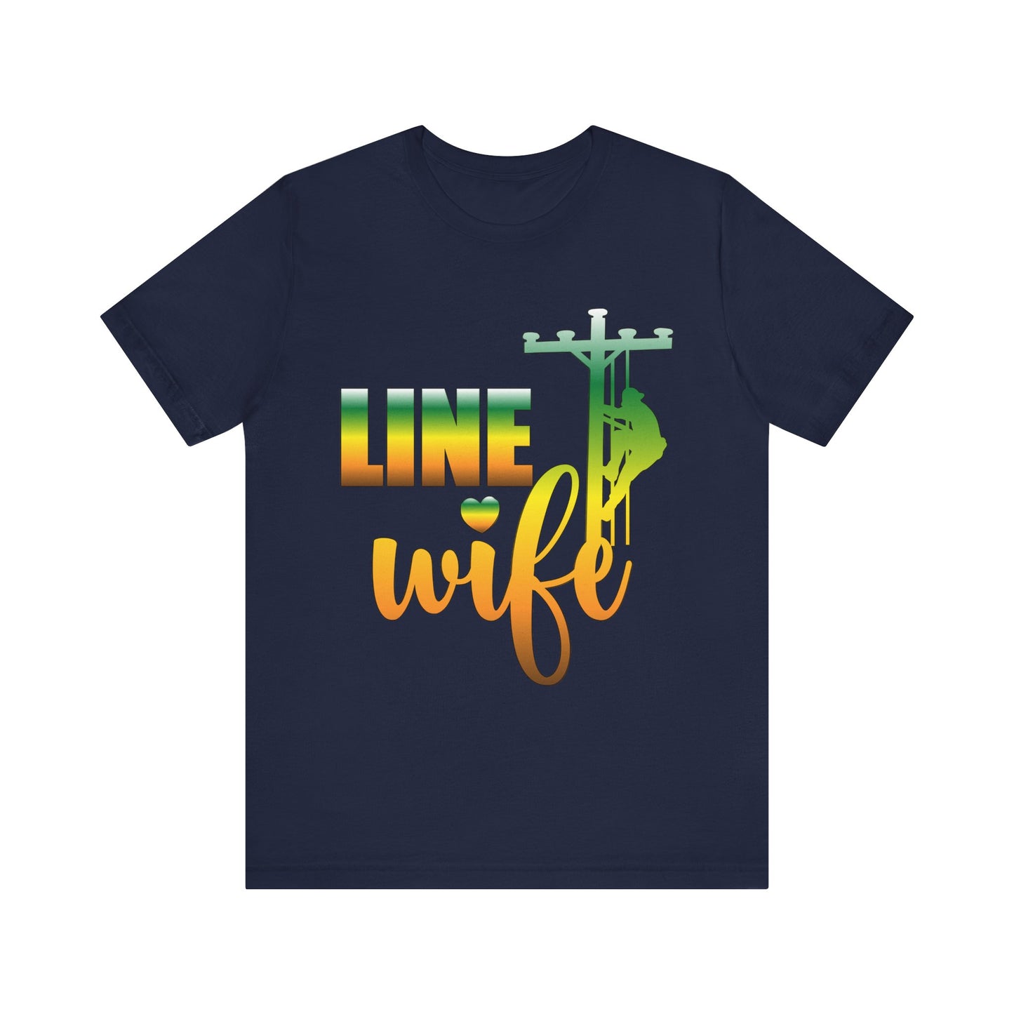 Lineman T-shirt - Line Wife gradient