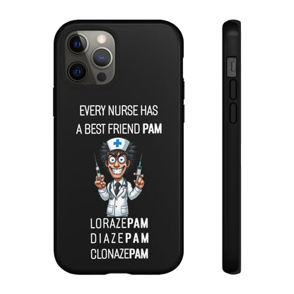 Nurse iPhone Tough Case - Every Nurse Has a Friend Named PAM Design (5) - Black