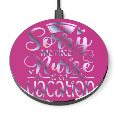 Nice Nurse Vacation Wireless Charger | Fast Charging Pad for Healthcare Professionals