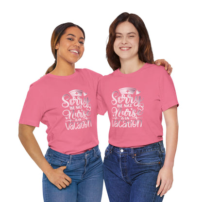Sorry The Nice Nurse Is On Vacation rose gold