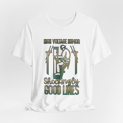 Lineman T-shirt - High Voltage Humor Shockingly Good Lines-copper patina