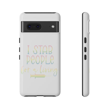 Google Pixel Tough Case - I Stab People For a Living - White