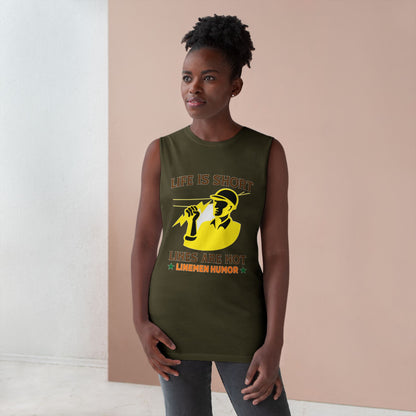 Lineman Tank - Life Is Short Lines Are Not-color
