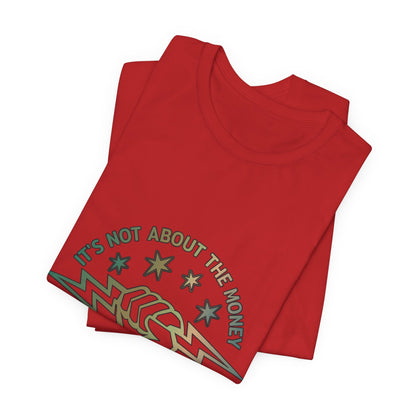 Lineman T-shirt - Its Not About The Money-copper patina