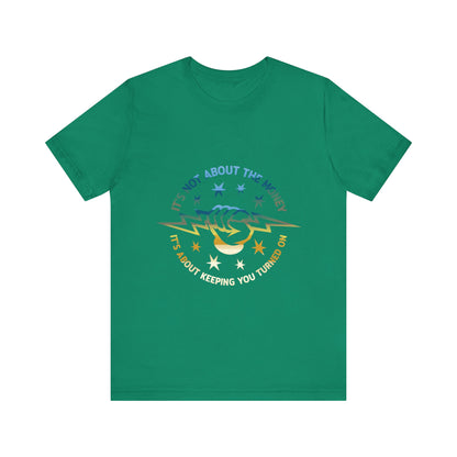 Lineman T-shirt - Its Not About The Money-colored chrome