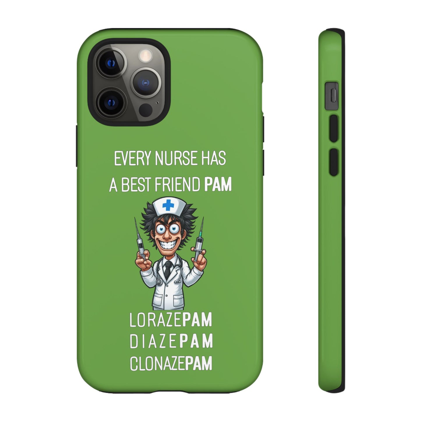 Nurse iPhone Tough Case - Every Nurse Has a Friend Named PAM Design (5) - Green