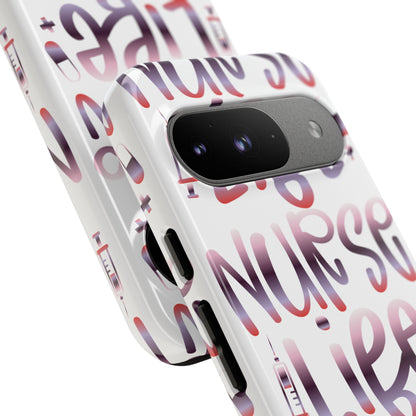 Google Pixel Tough Case - Nurse Life - White