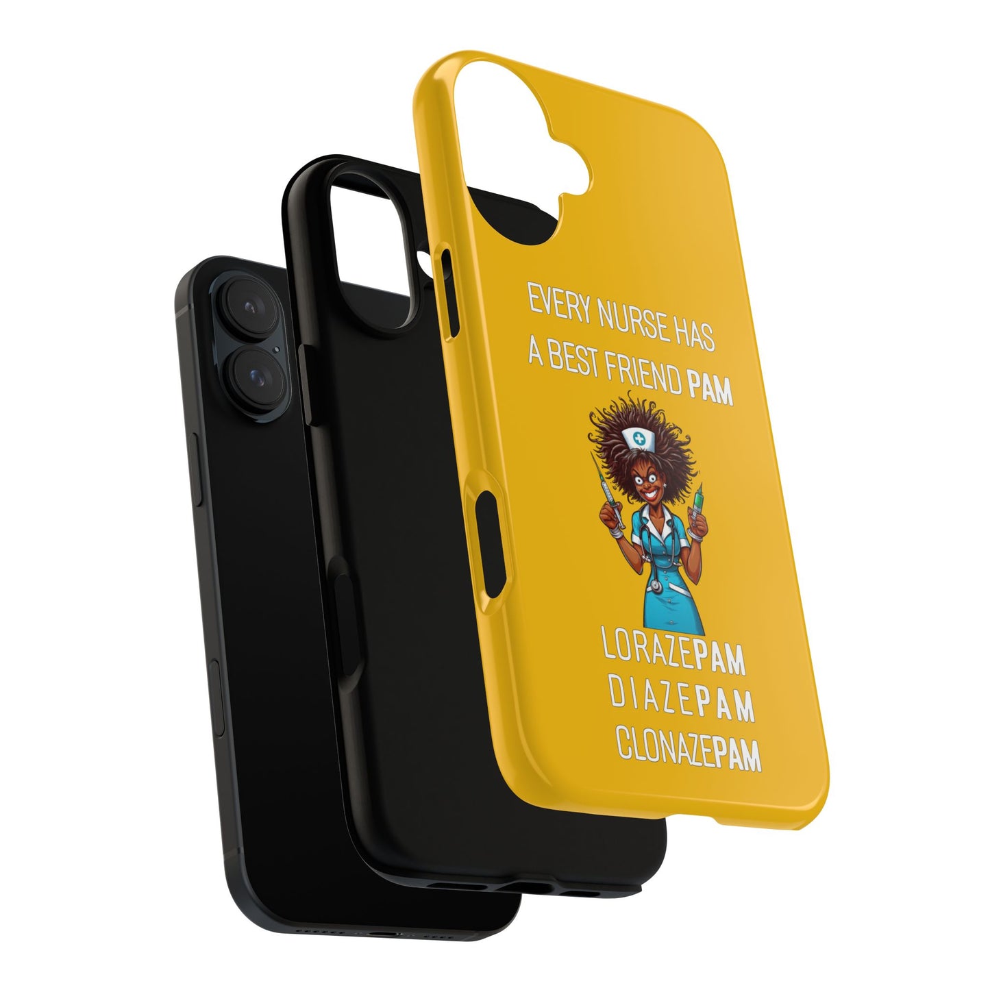 Nurse iPhone Tough Case - Every Nurse Has a Friend Named PAM Design (3) - Yellow