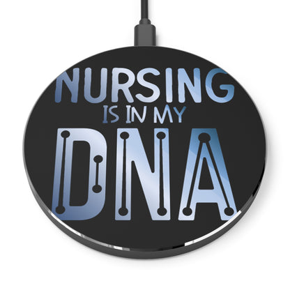 Nursing is n my DNA Wireless Charger | Fast Charging Pad for Healthcare Professionals