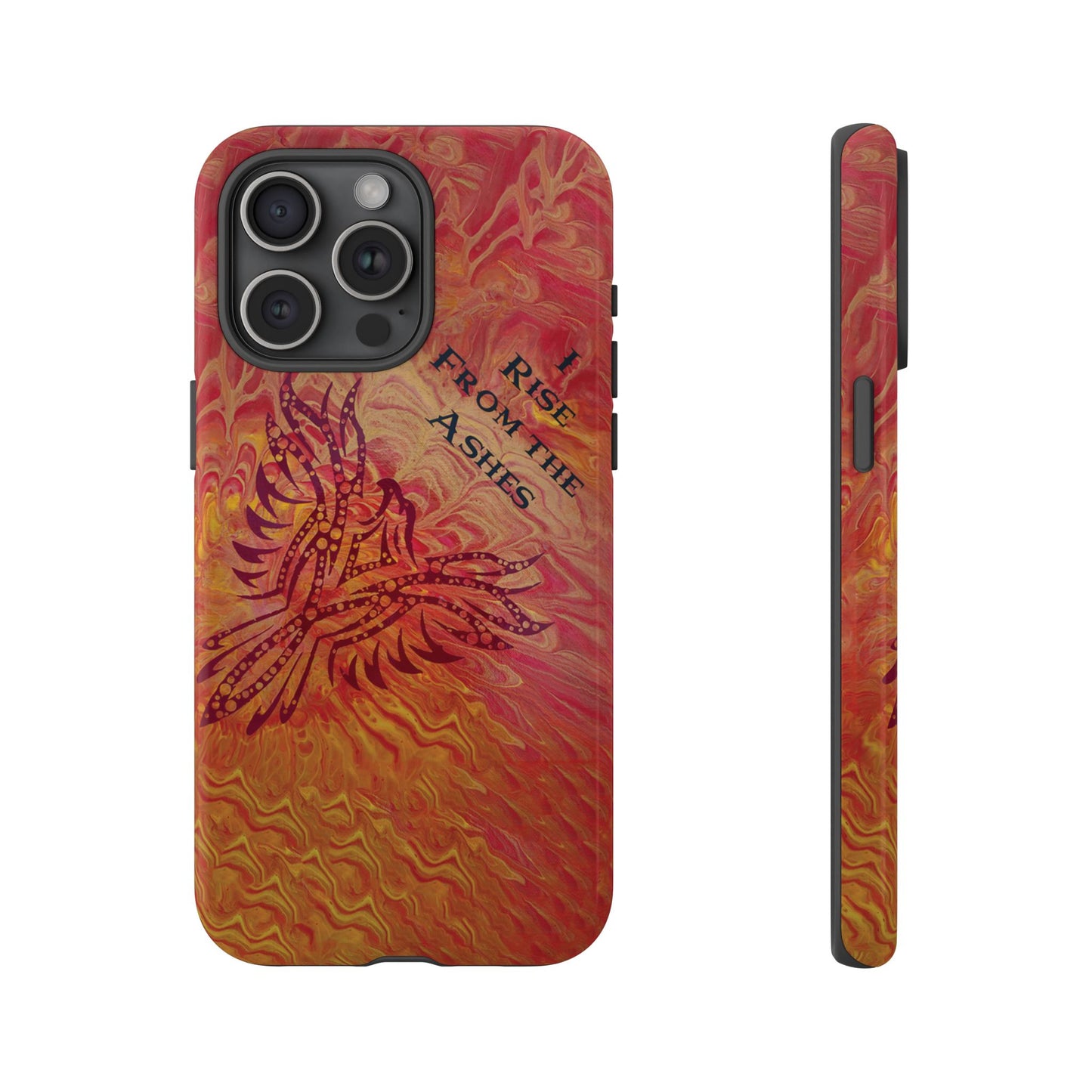 Tough Case - iPhone - I Rise From the Ashes