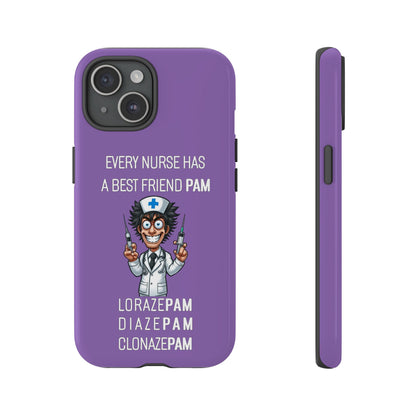 Nurse iPhone Tough Case - Every Nurse Has a Friend Named PAM Design (5) - Light Purple