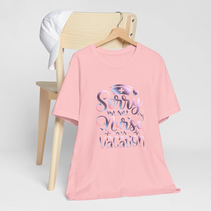 Sorry The Nice Nurse Is On Vacation gradient 1