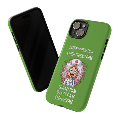 Nurse iPhone Tough Case - Every Nurse Has a Friend Named PAM Design (1) - Green