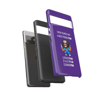 Nurse Google Pixel Tough Case - Every Nurse Has a Friend Named PAM Design (6) - Dark Purple