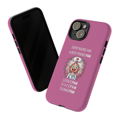 Nurse iPhone Tough Case - Every Nurse Has a Friend Named PAM Design (1) - Light Pink