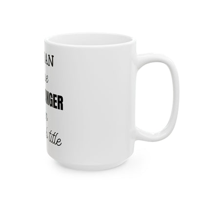 Lineman because Power Ranger isn't an official job title, (11oz, 15oz)