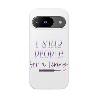 Google Pixel Tough Case - I Stab People For a Living - White