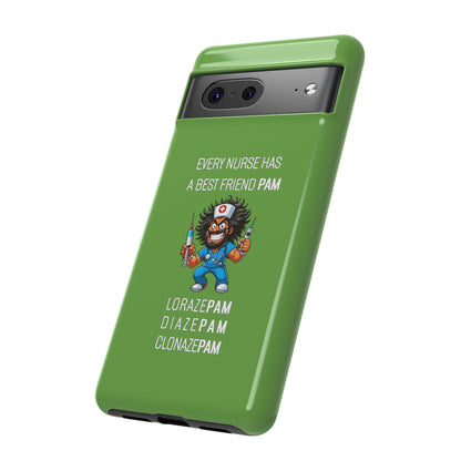 Nurse Google Pixel Tough Case - Every Nurse Has a Friend Named PAM Design (6) - Green