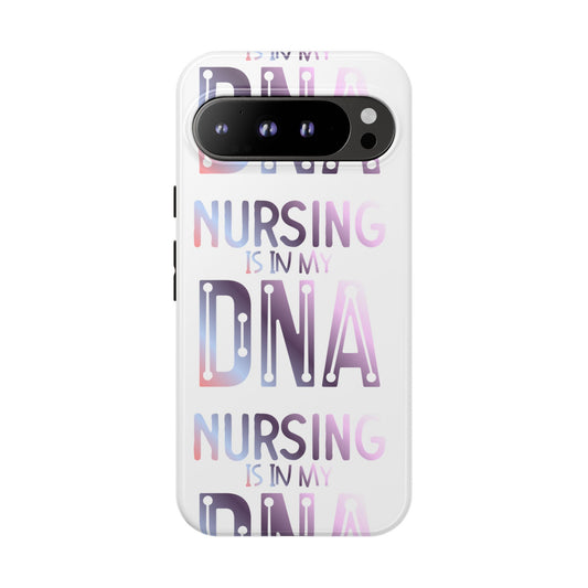 Google Pixel Tough Case - Nursing is in my DNA - White