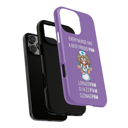 Nurse iPhone Tough Case - Every Nurse Has a Friend Named PAM Design (4) - Light Purple