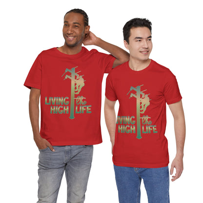 Lineman T-shirt - living the high life - copper patina