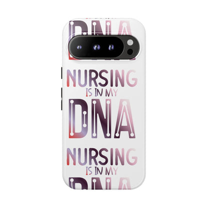 Google Pixel Tough Case - Nursing is in my DNA - White