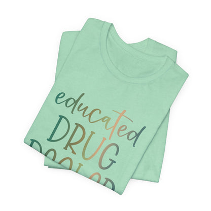 Educated Drug Dealer copper patina