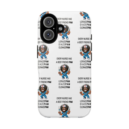 Nurse iPhone Tough Case - Every Nurse Has a Friend Named PAM Design (6) - White