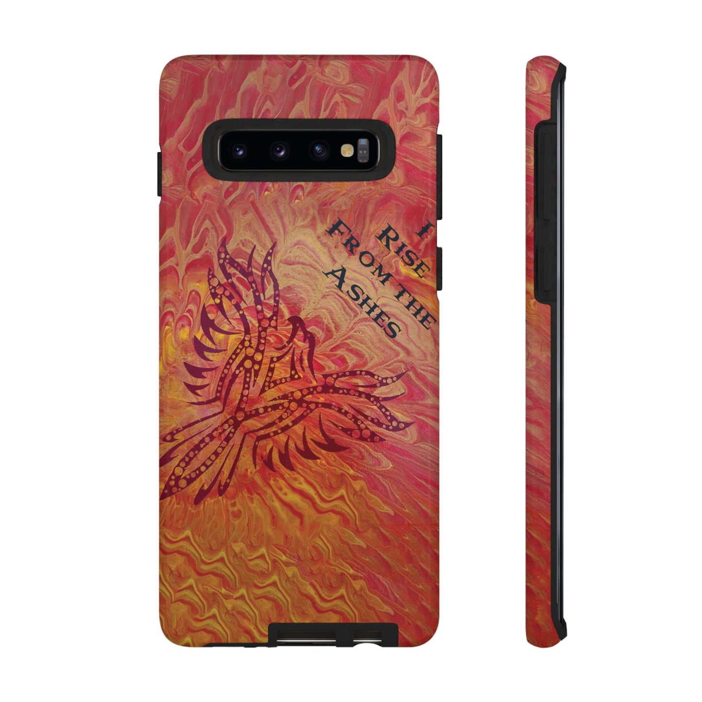 Tough Case - Samsung Galaxy - I Rise From the Ashes