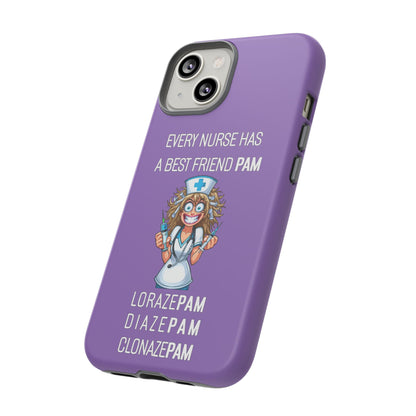 Nurse iPhone Tough Case - Every Nurse Has a Friend Named PAM Design (4) - Light Purple