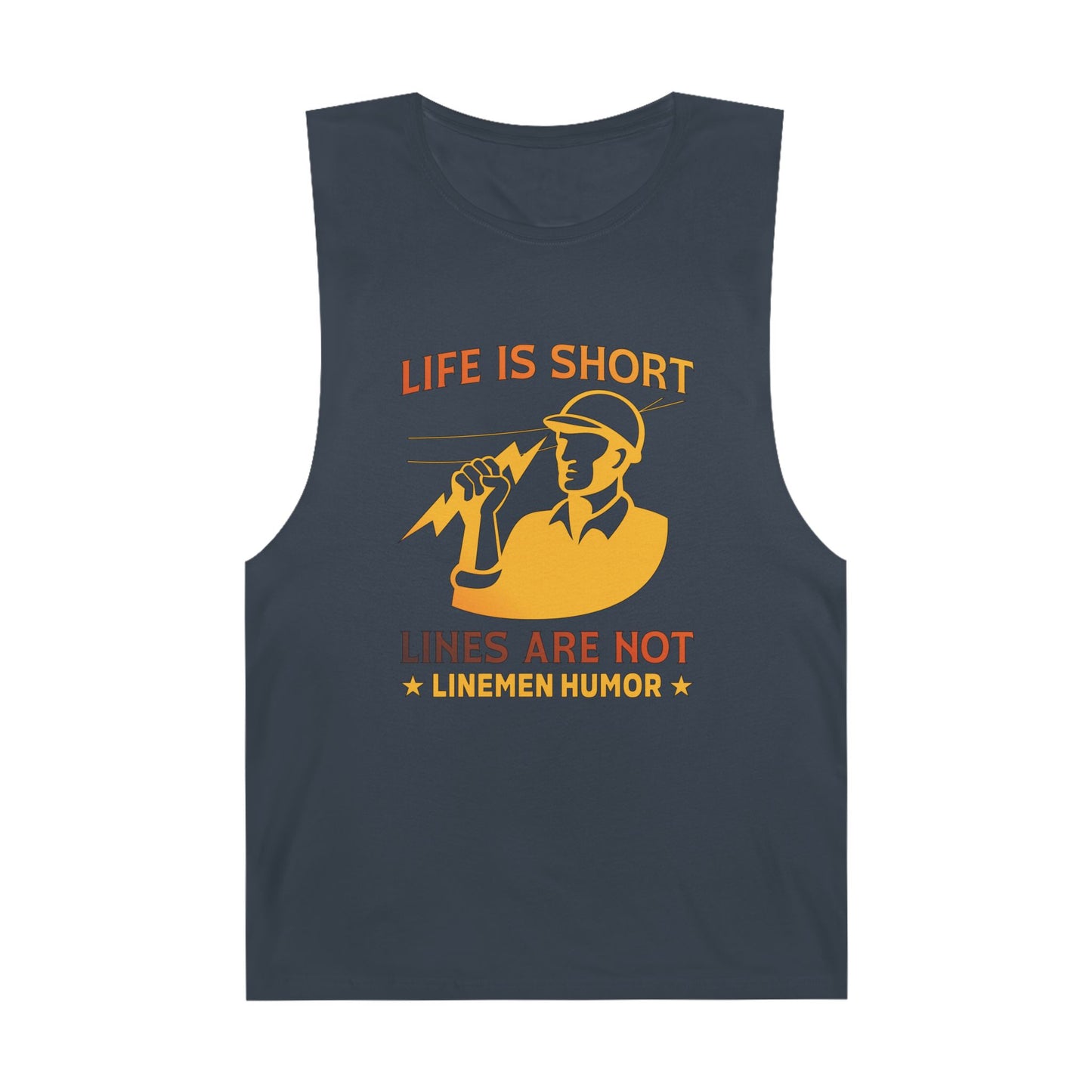 Lineman Tank - Life Is Short Lines Are Not-sky 24