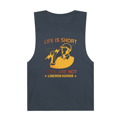 Lineman Tank - Life Is Short Lines Are Not-sky 24