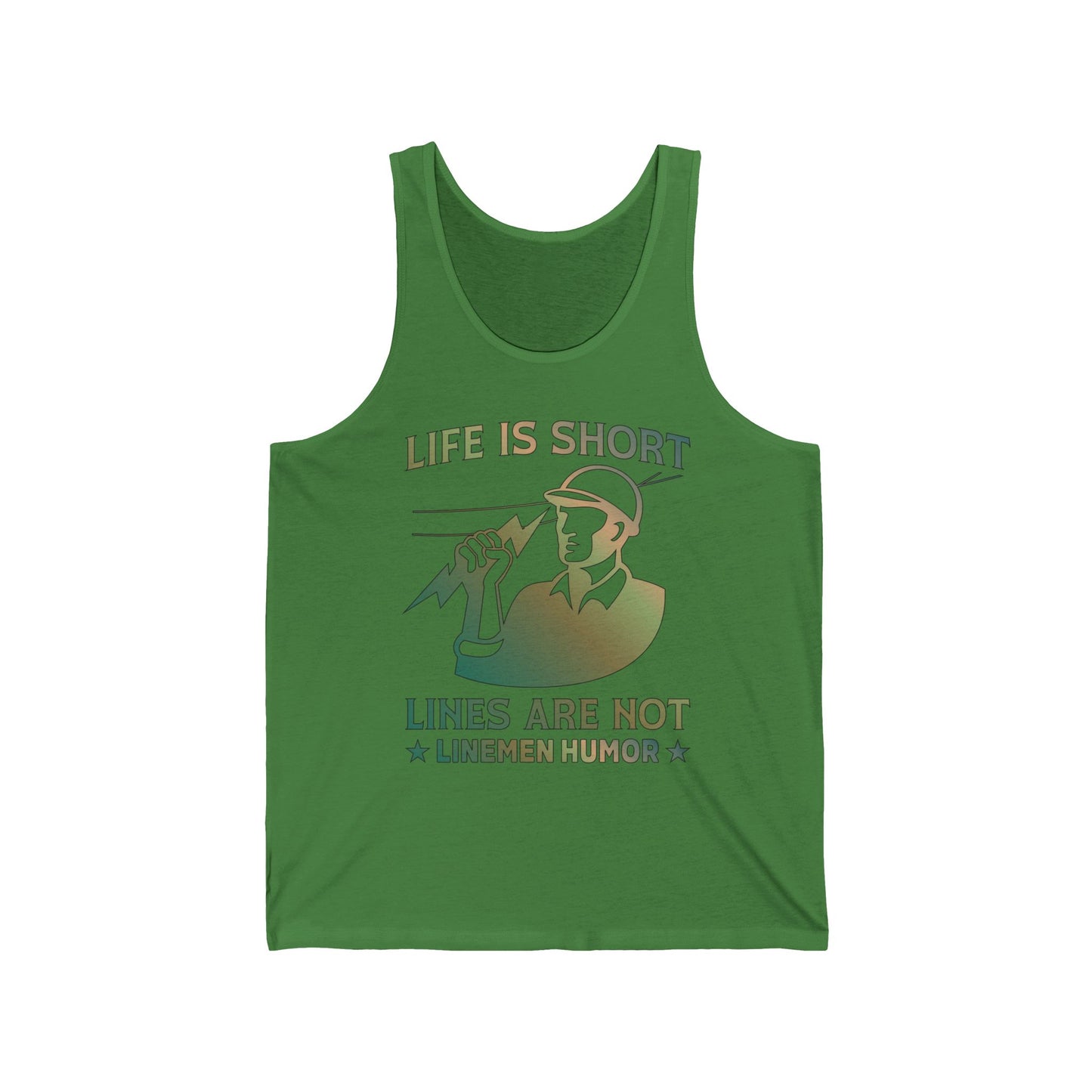 Lineman Tank - Life Is Short Lines Are Not-copper patina