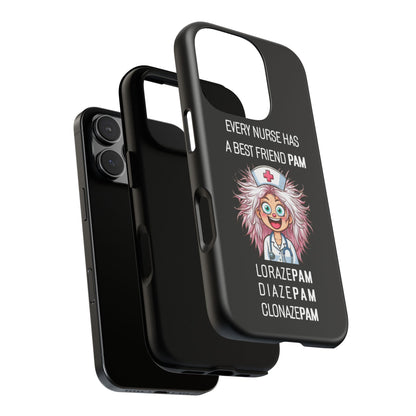 Nurse iPhone Tough Case - Every Nurse Has a Friend Named PAM Design (1) - Black