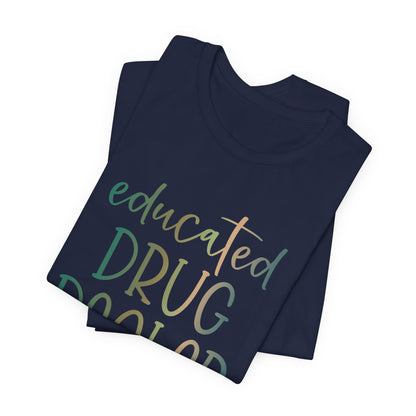 Educated Drug Dealer copper patina