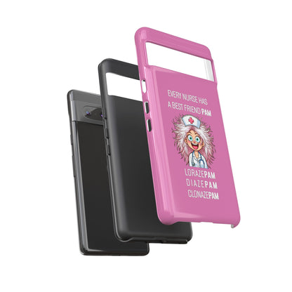 Nurse Google Pixel Tough Case - Every Nurse Has a Friend Named PAM Design (1) - Light Pink