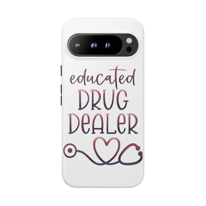 Google Pixel Tough Case - Educated Drug Dealer - White