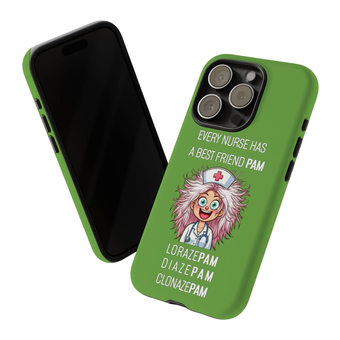 Nurse iPhone Tough Case - Every Nurse Has a Friend Named PAM Design (1) - Green