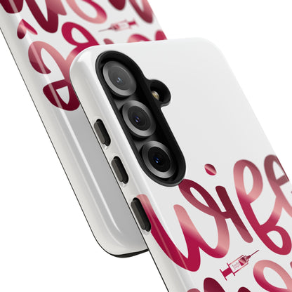 Samsung Galaxy Tough Case - Wife Mom Nurse - White
