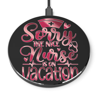 Nice Nurse Vacation Wireless Charger | Fast Charging Pad for Healthcare Professionals