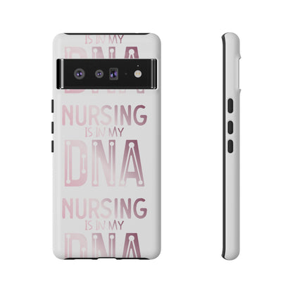 Google Pixel Tough Case - Nursing is in my DNA - White