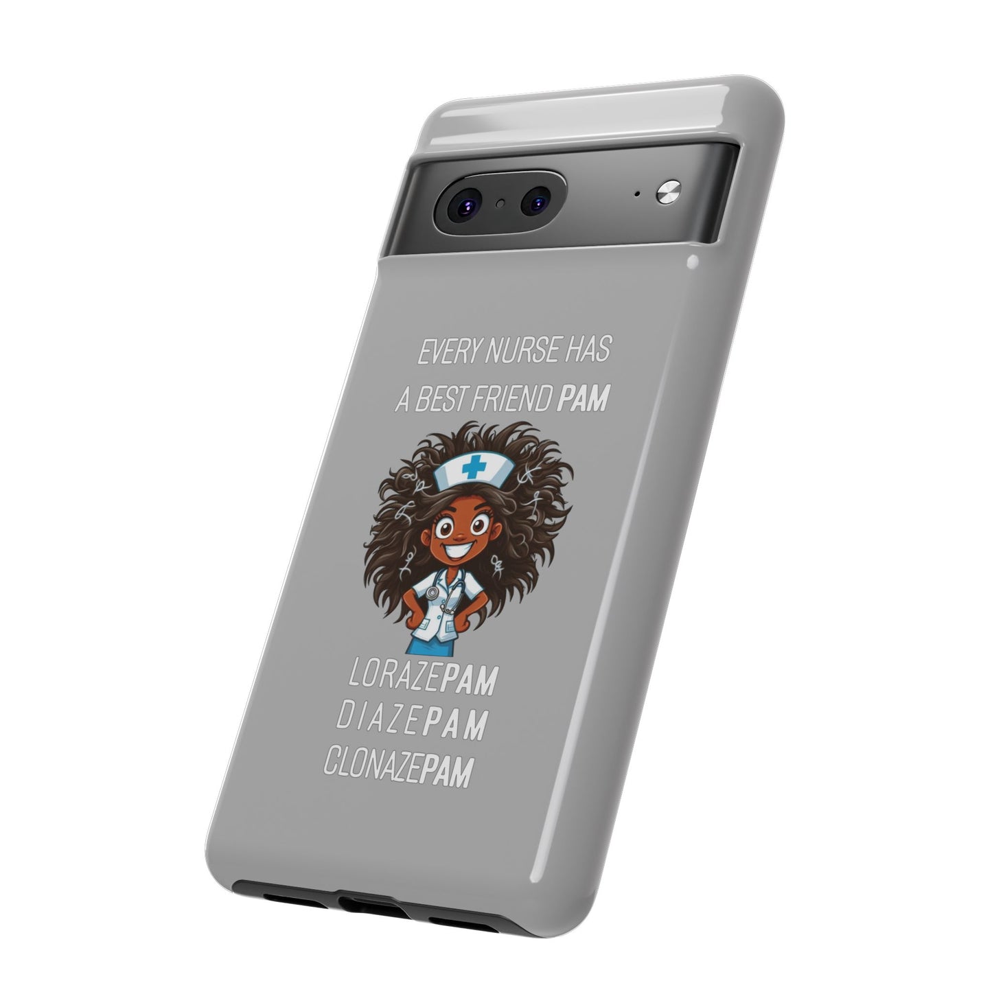 Nurse Google Pixel Tough Case - Every Nurse Has a Friend Named PAM Design (2) - Light Grey