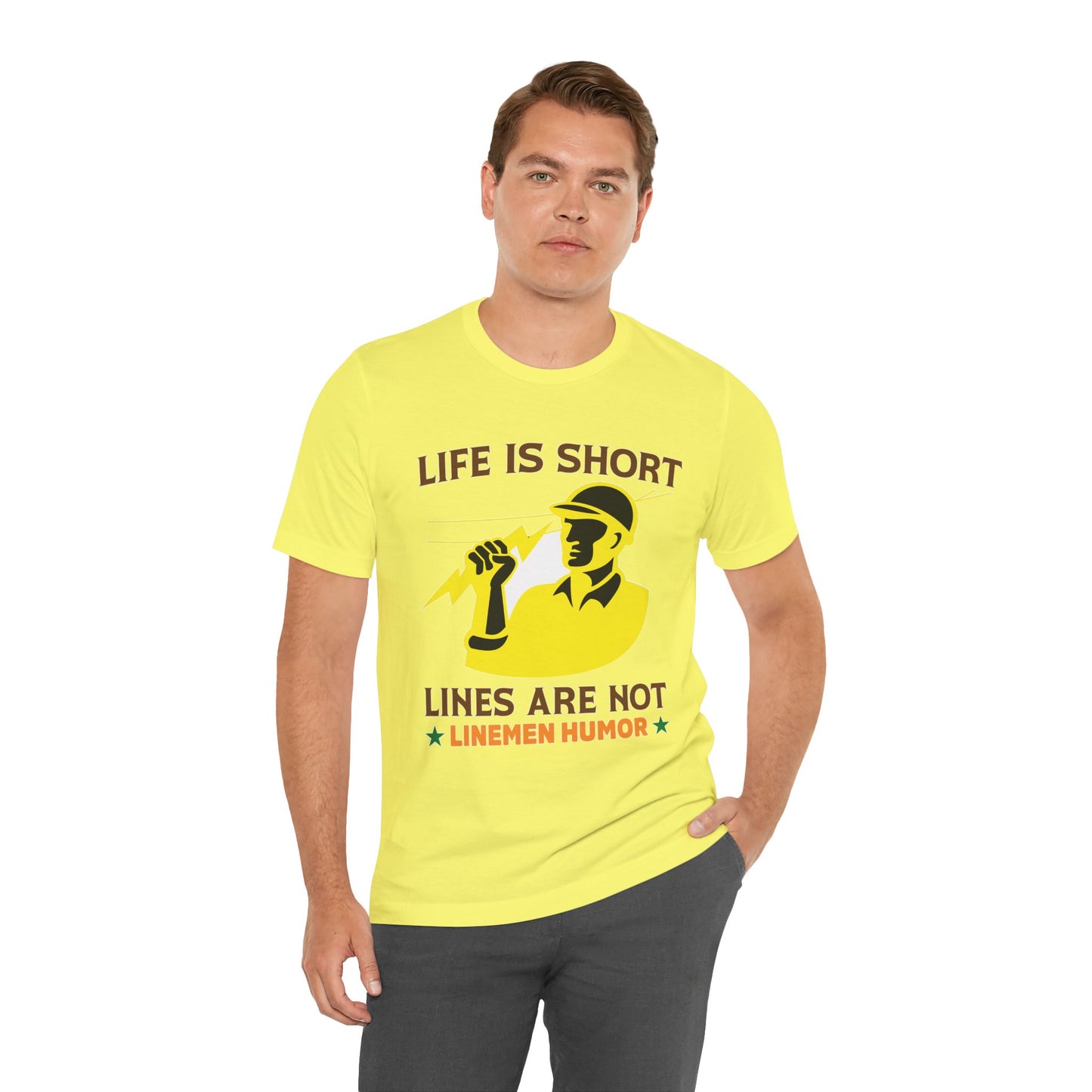 Lineman T-shirt - Life Is Short Lines Are Not-color