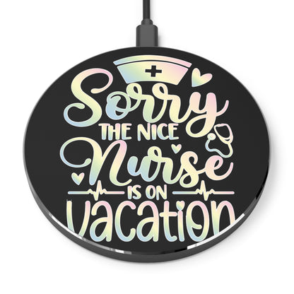 Nice Nurse Vacation Wireless Charger | Fast Charging Pad for Healthcare Professionals