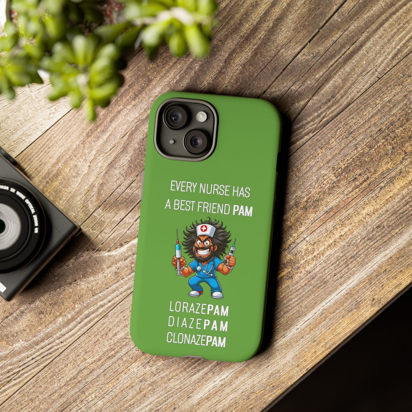 Nurse iPhone Tough Case - Every Nurse Has a Friend Named PAM Design (6) - Green